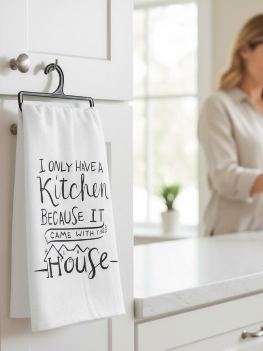 "I Only Have A Kitchen Because.. Kitchen Towel